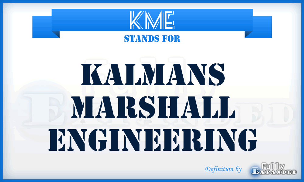 KME - Kalmans Marshall Engineering