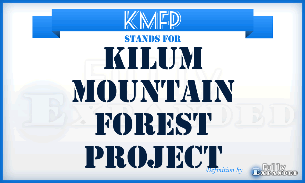 KMFP - Kilum Mountain Forest Project
