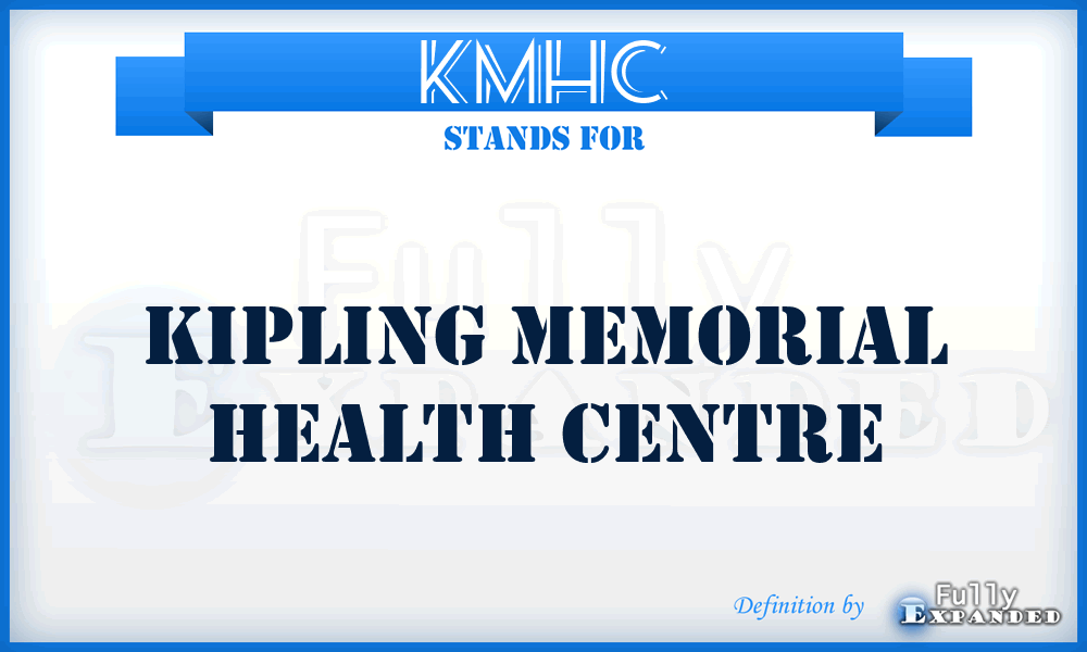 KMHC - Kipling Memorial Health Centre