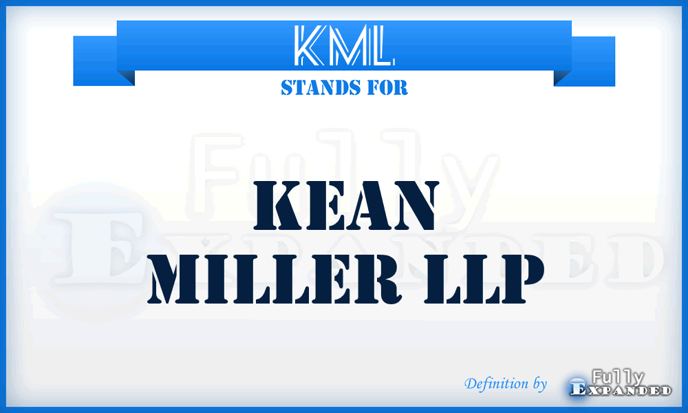 KML - Kean Miller LLP