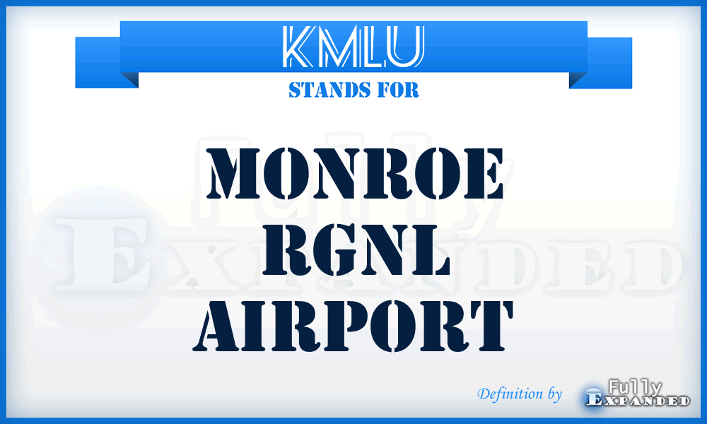 KMLU - Monroe Rgnl airport