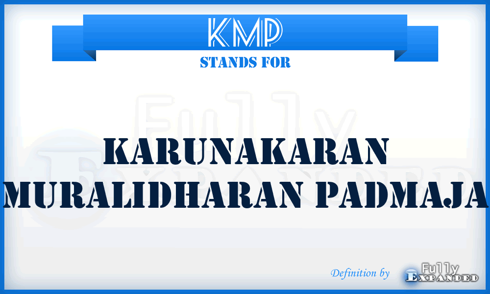 KMP - Karunakaran Muralidharan Padmaja