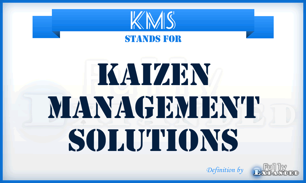 KMS - Kaizen Management Solutions