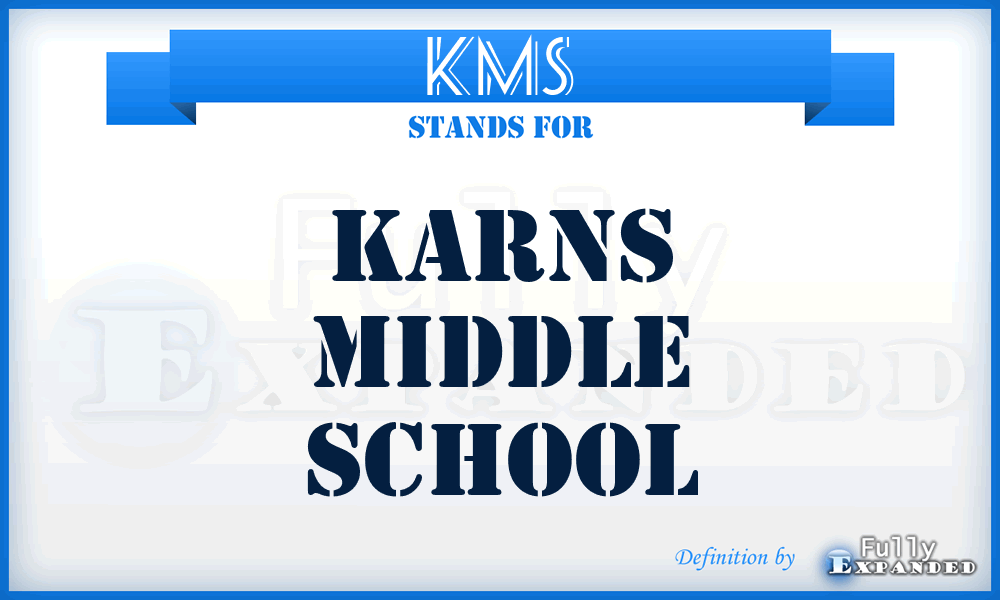KMS - Karns Middle School