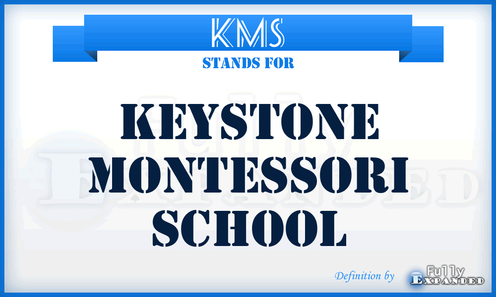KMS - Keystone Montessori School