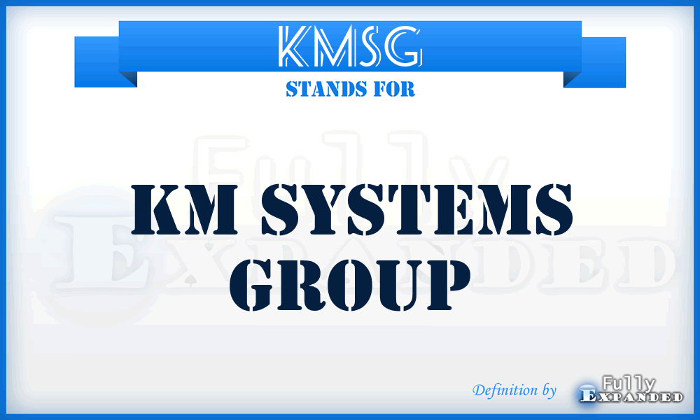 KMSG - KM Systems Group