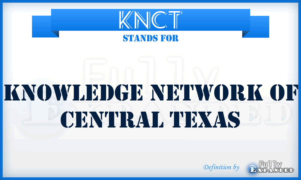 KNCT - Knowledge Network of Central Texas