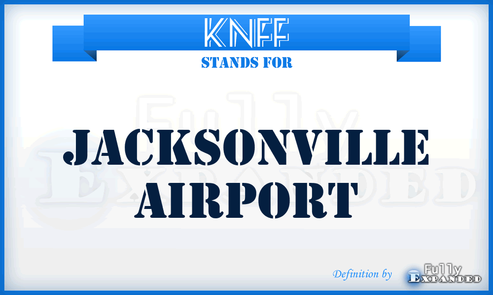 KNFF - Jacksonville airport