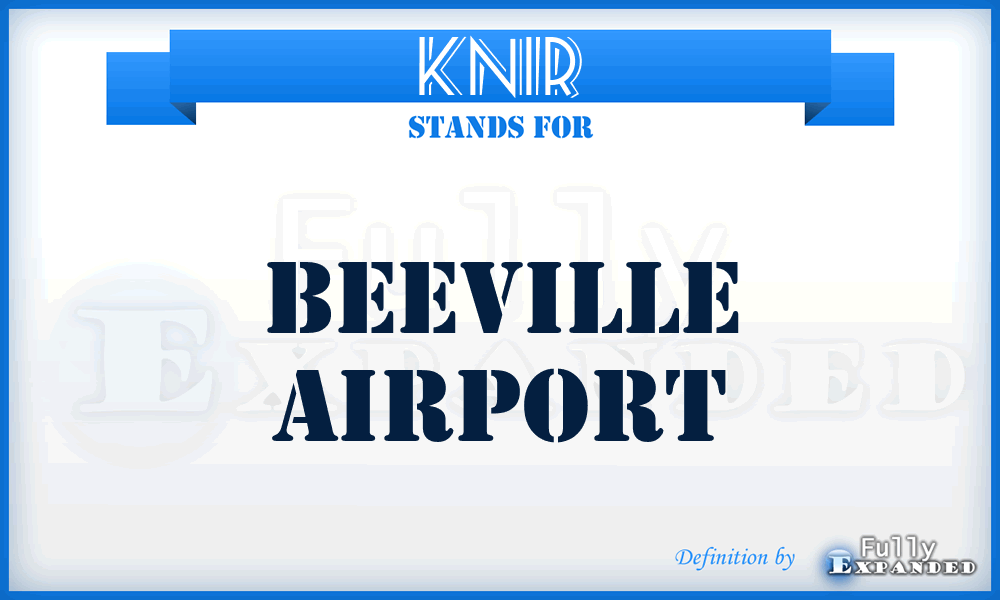 KNIR - Beeville airport