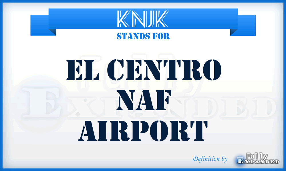KNJK - El Centro Naf airport