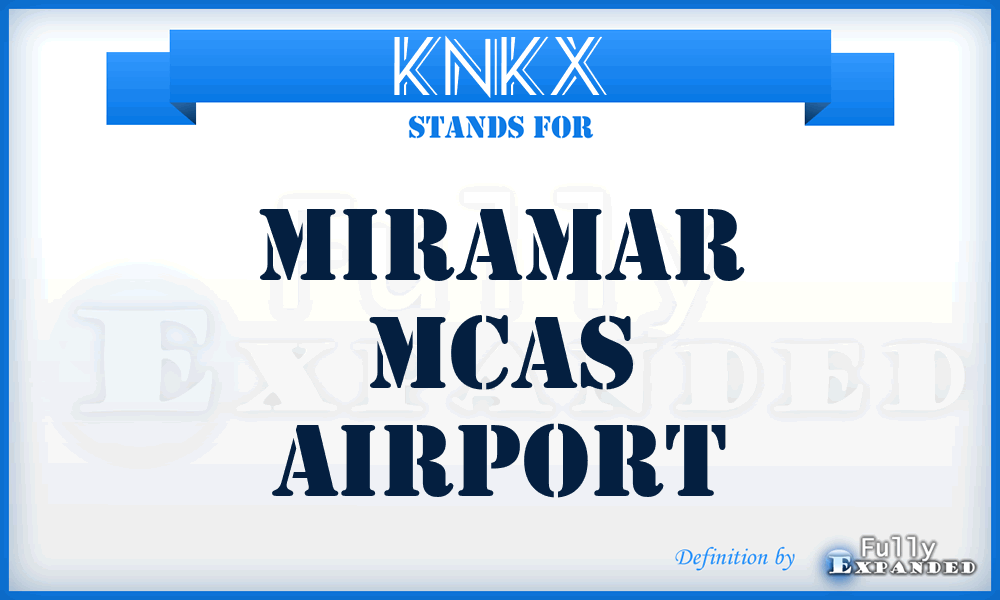 KNKX - Miramar Mcas airport