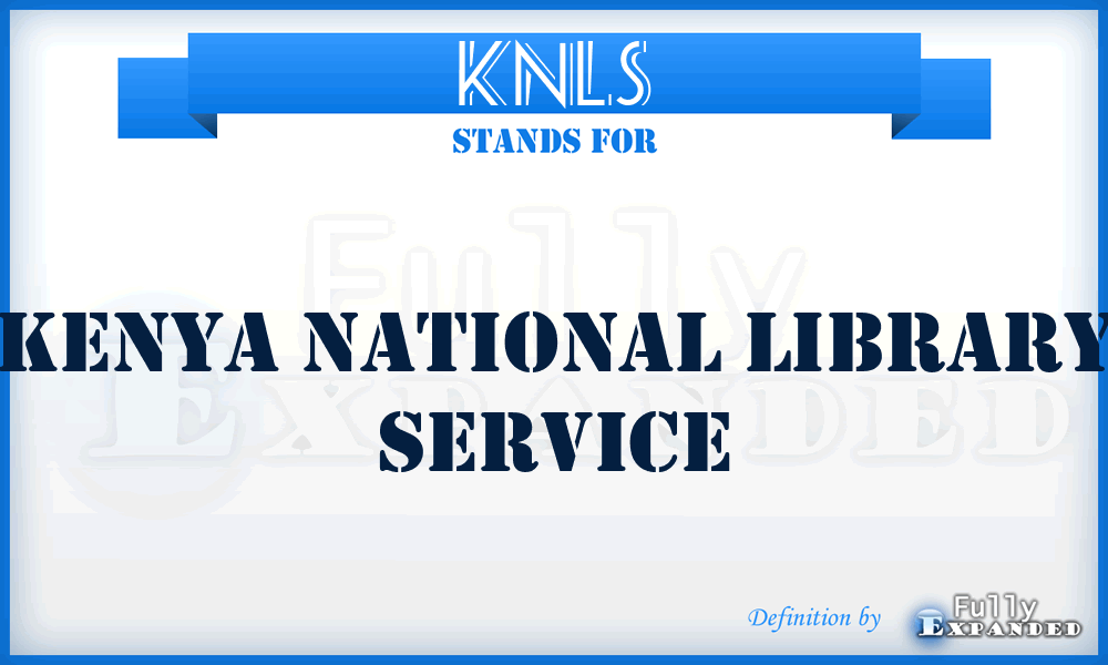 KNLS - Kenya National Library Service