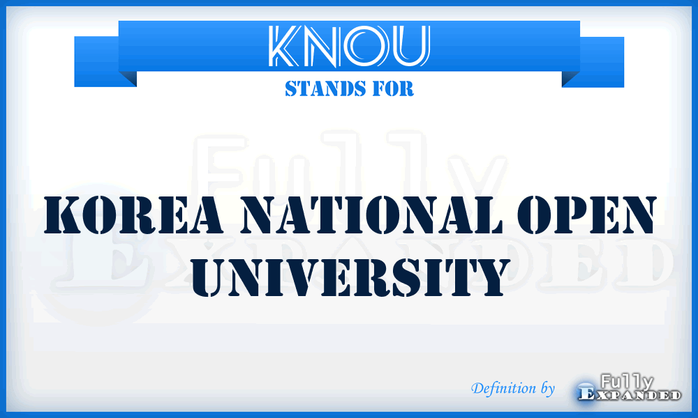 KNOU - Korea National Open University