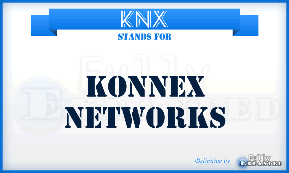 KNX - Konnex Networks