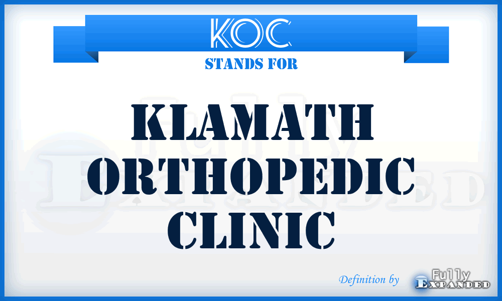 KOC - Klamath Orthopedic Clinic