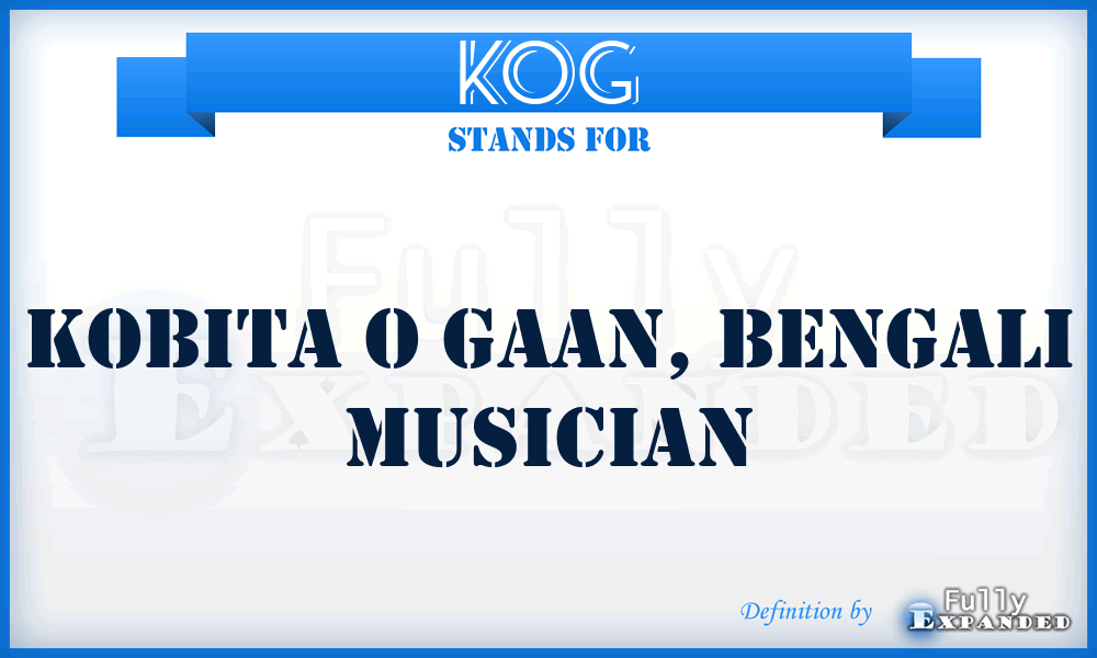 KOG - Kobita O Gaan, Bengali musician
