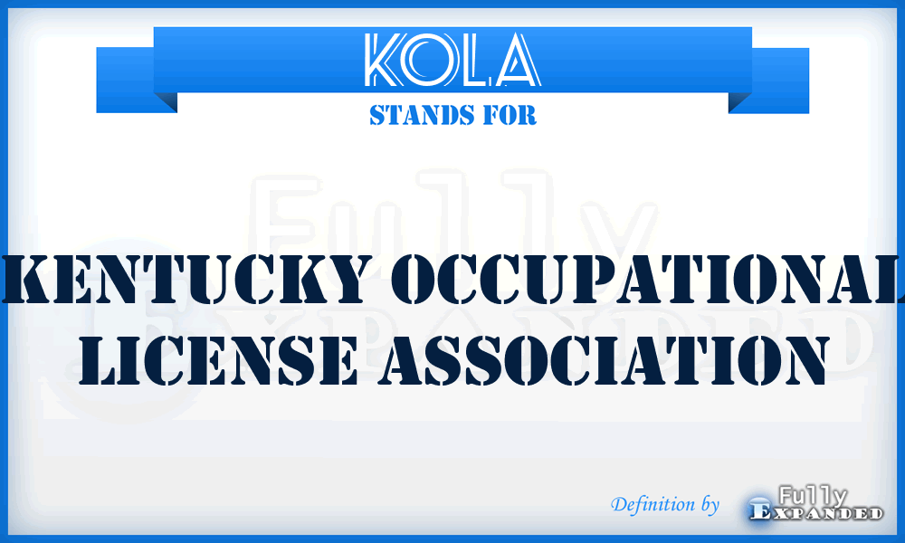 KOLA - Kentucky Occupational License Association