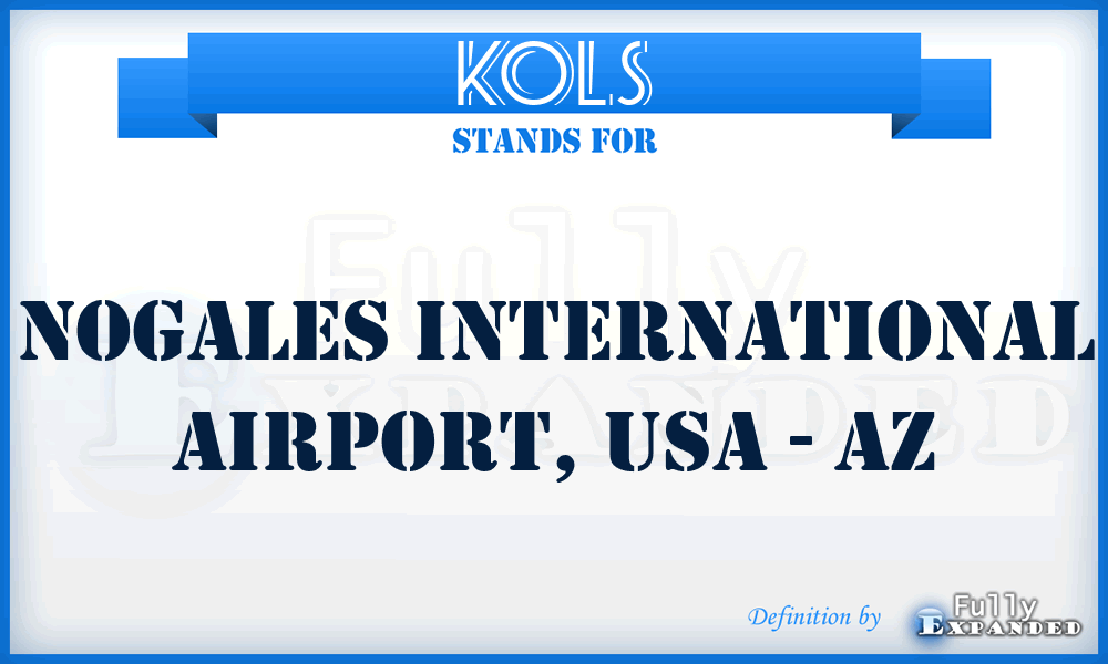 KOLS - Nogales International Airport, USA - AZ
