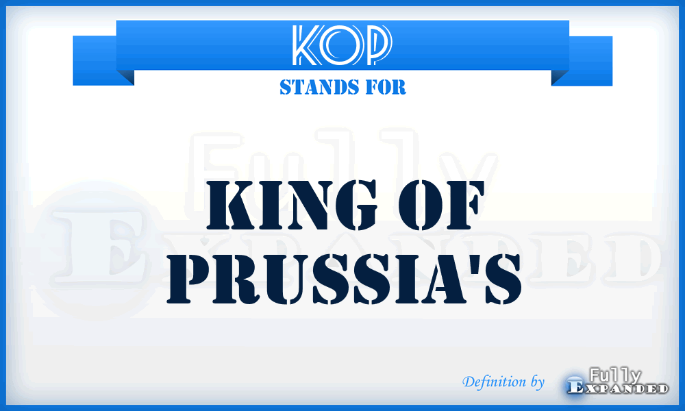 KOP - King of Prussia's