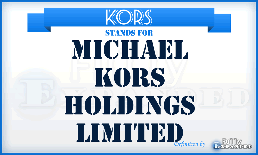 KORS - Michael Kors Holdings Limited