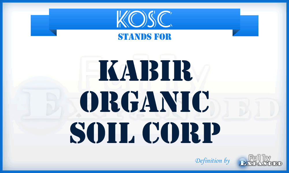 KOSC - Kabir Organic Soil Corp