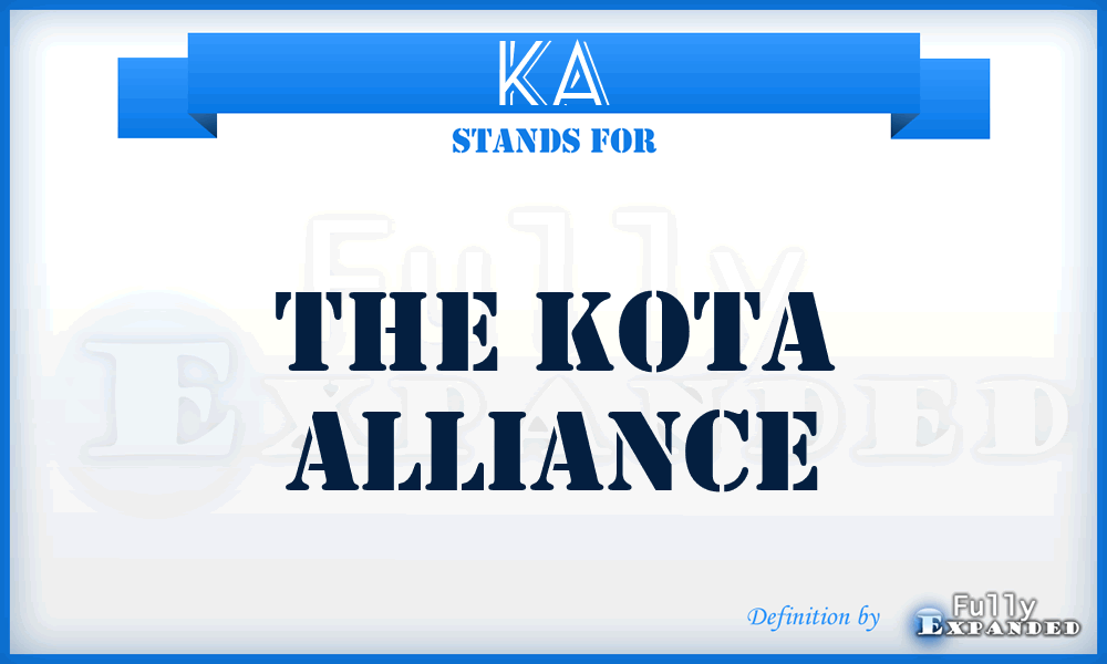 KA - The Kota Alliance