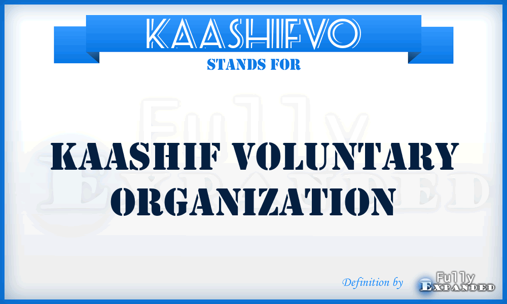 KAASHIFVO - KAASHIF Voluntary Organization