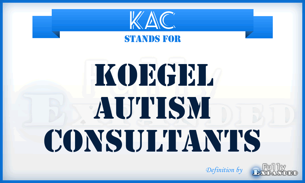 KAC - Koegel Autism Consultants