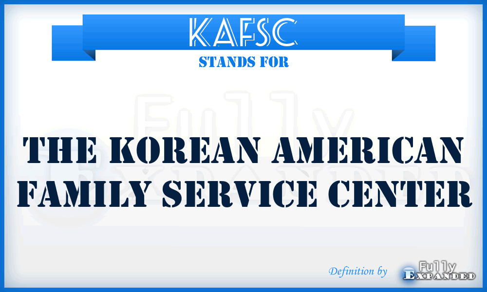 KAFSC - The Korean American Family Service Center