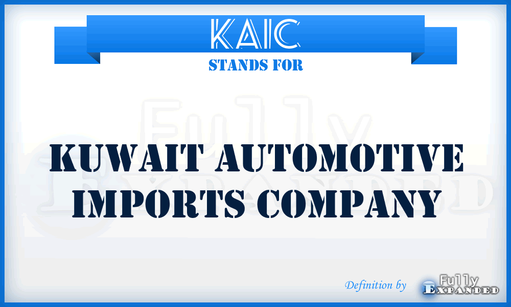 KAIC - Kuwait Automotive Imports Company