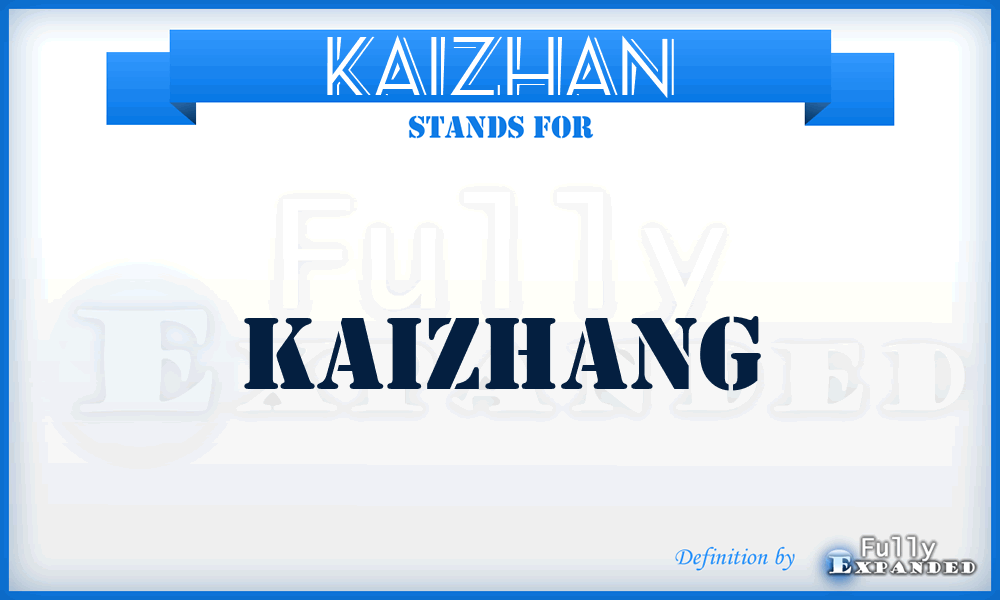 KAIZHAN - Kaizhang