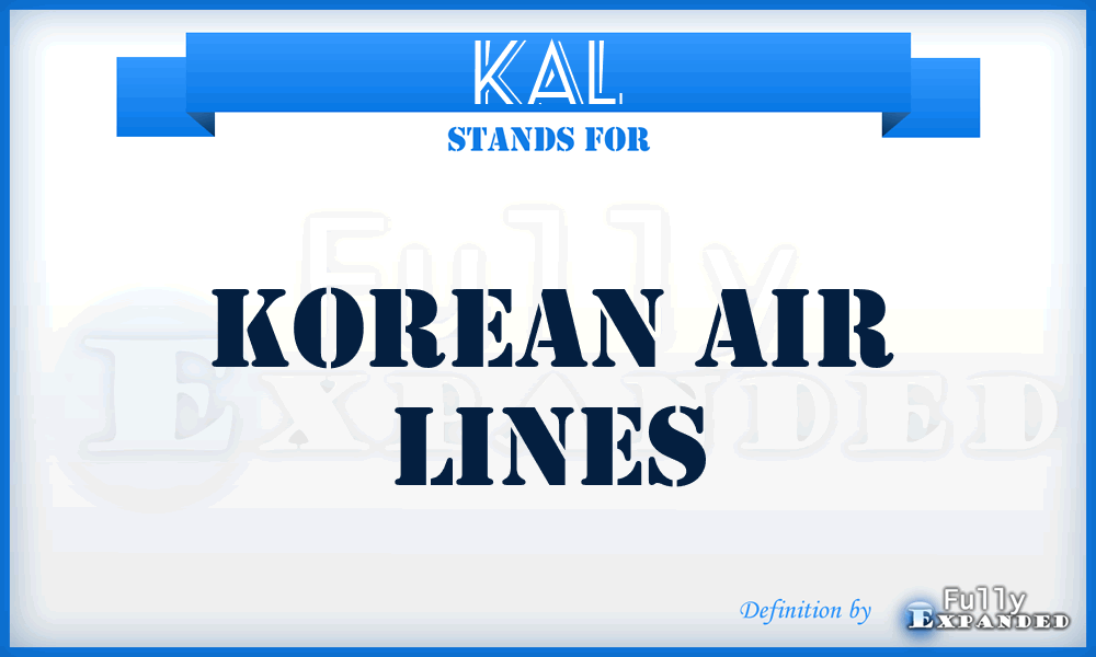 KAL - Korean Air Lines