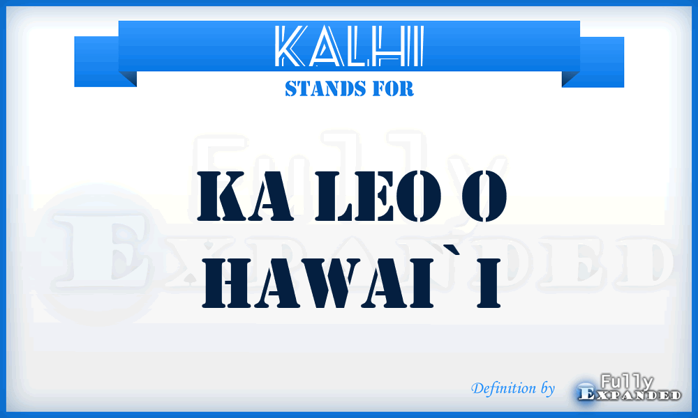 KALHI - KA Leo o Hawai`I