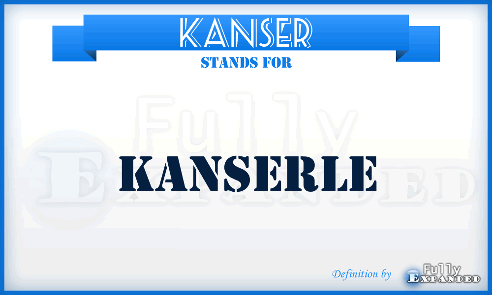 KANSER - Kanserle