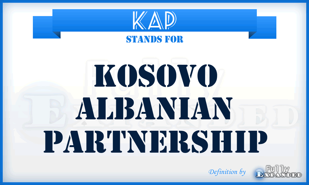 KAP - Kosovo Albanian Partnership