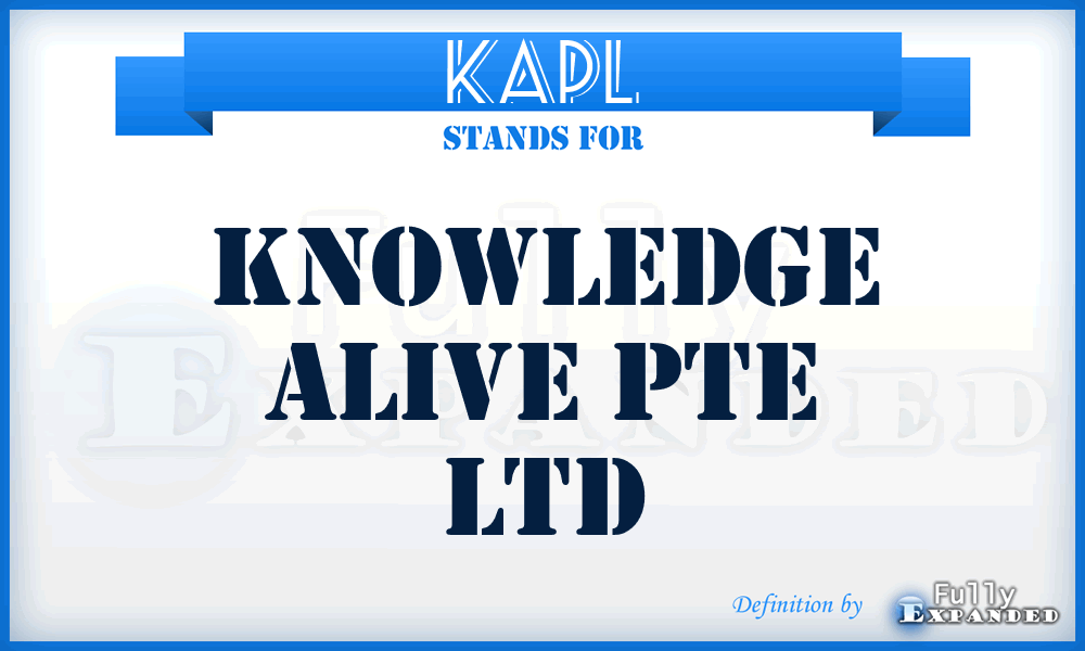 KAPL - Knowledge Alive Pte Ltd