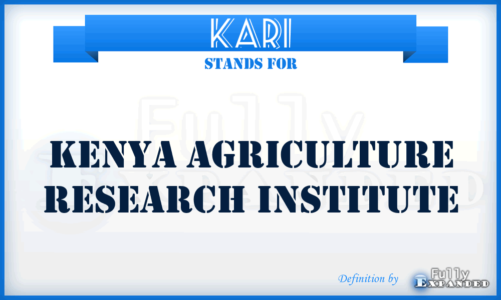 KARI - Kenya Agriculture Research Institute