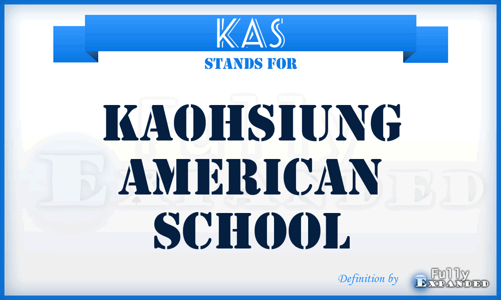 KAS - Kaohsiung American School