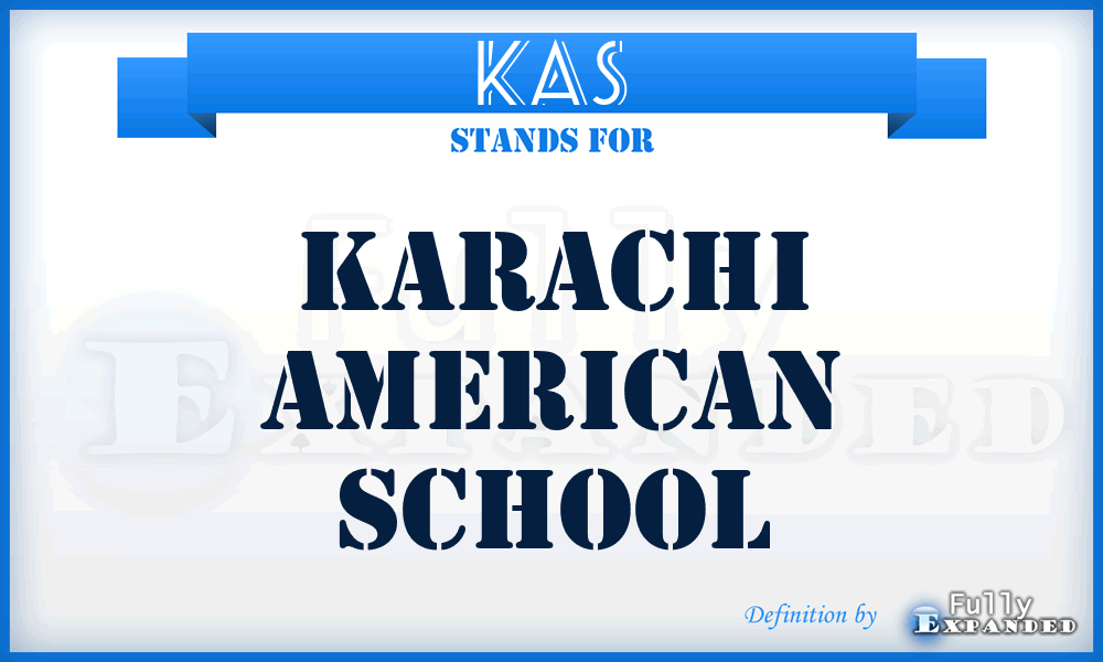 KAS - Karachi American School