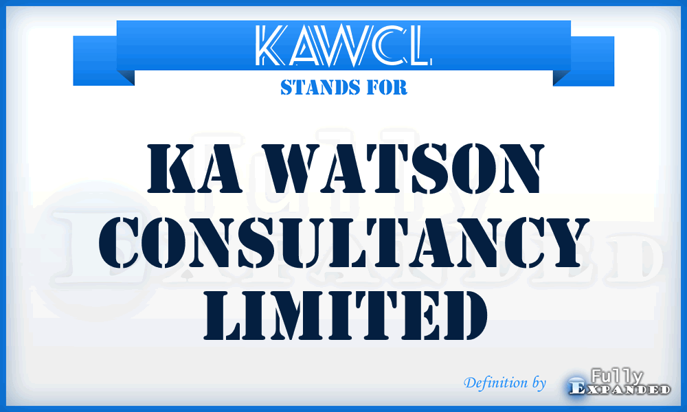 KAWCL - KA Watson Consultancy Limited