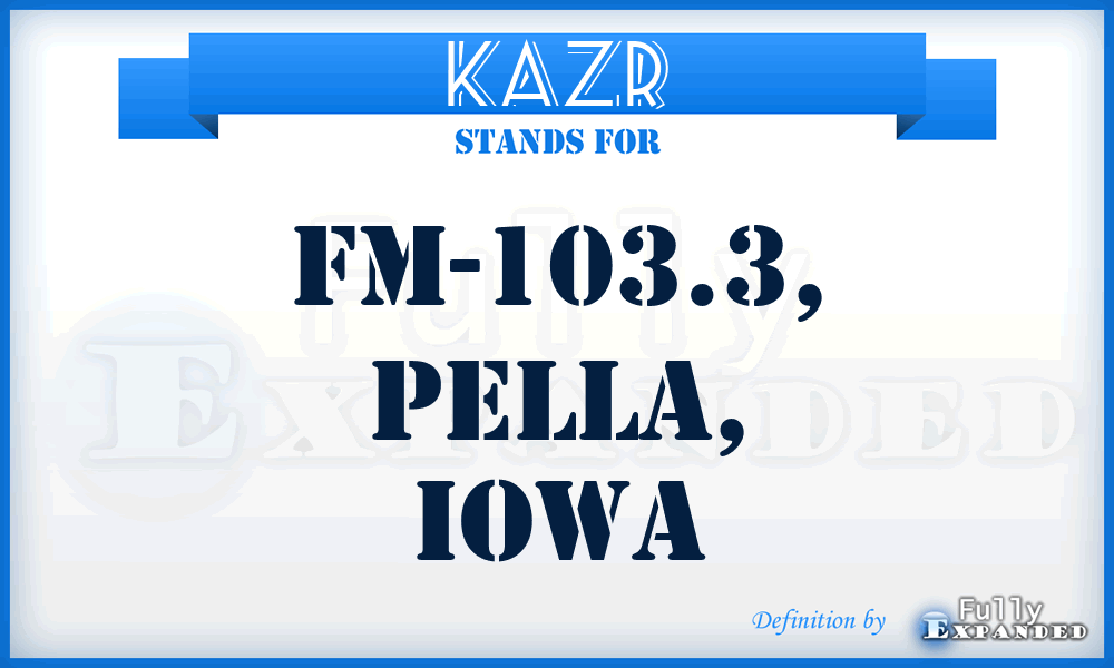 KAZR - FM-103.3, Pella, Iowa