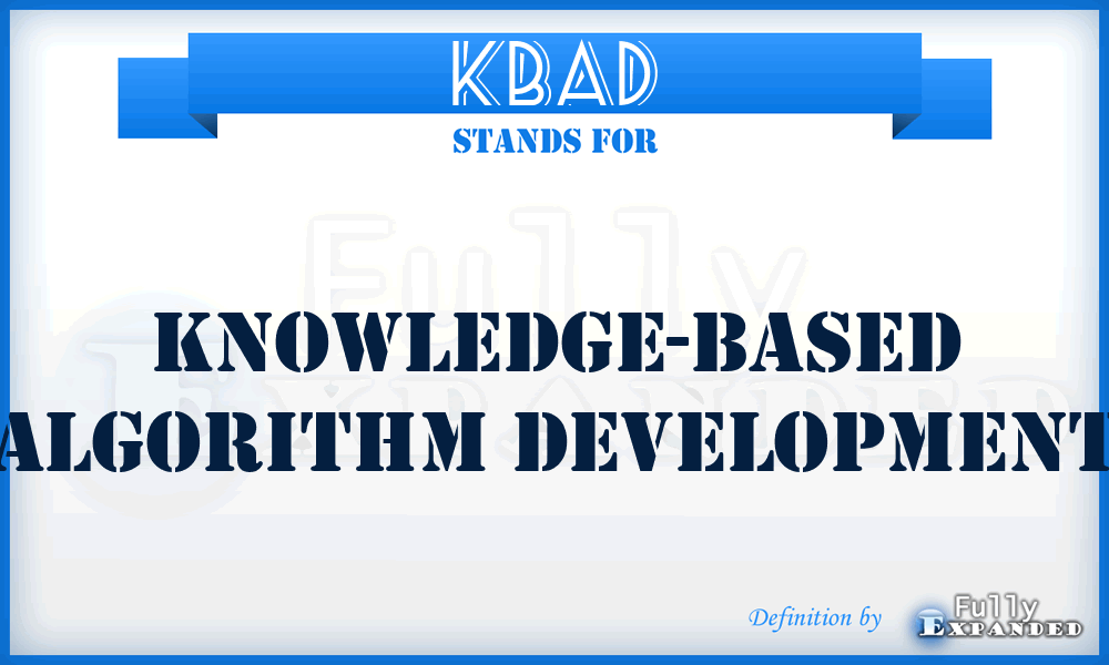 KBAD - Knowledge-Based Algorithm Development