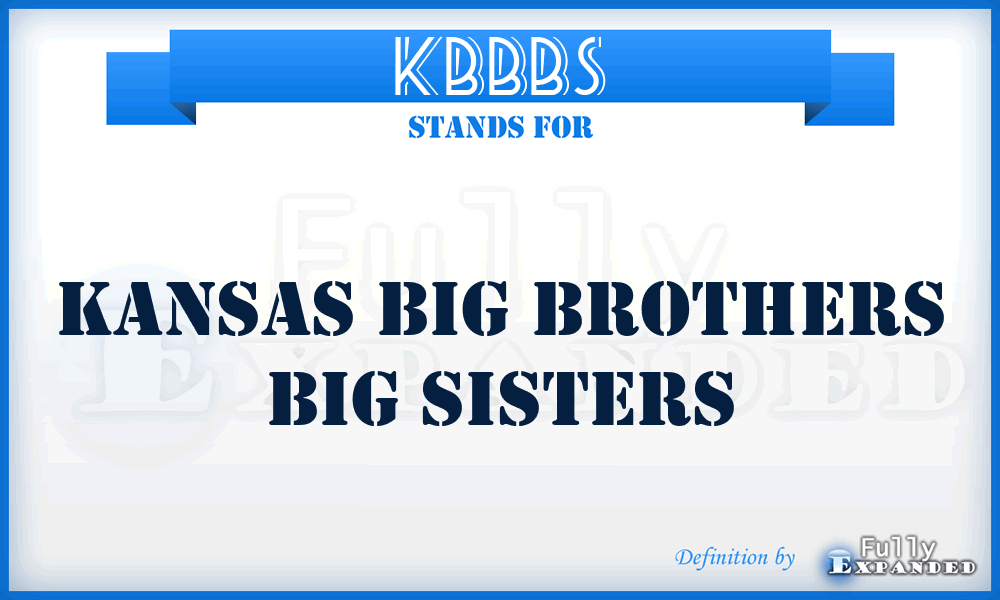 KBBBS - Kansas Big Brothers Big Sisters