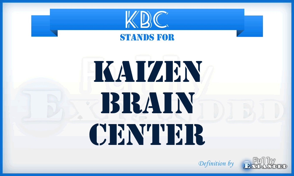 KBC - Kaizen Brain Center