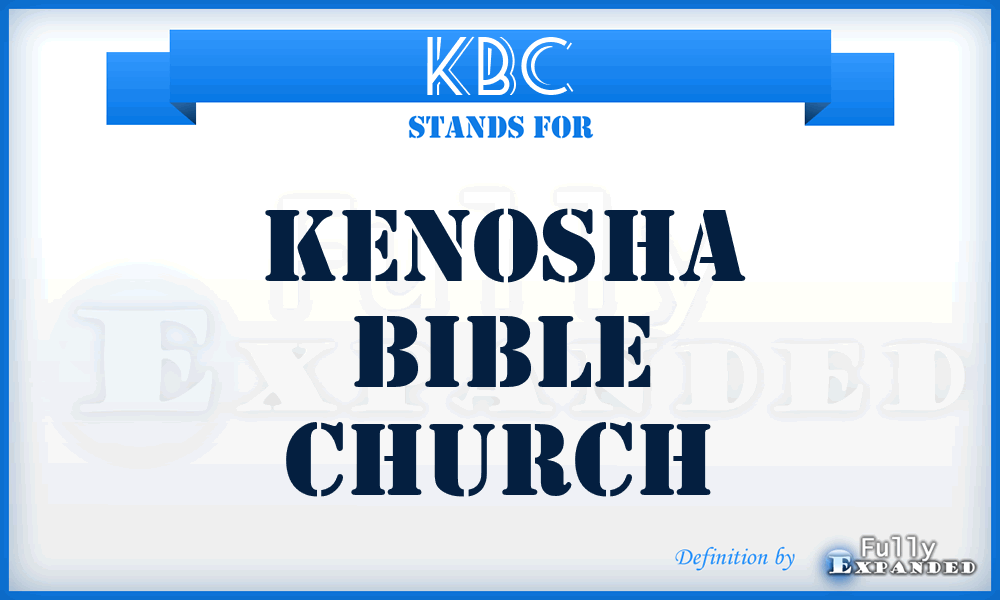 KBC - Kenosha Bible Church