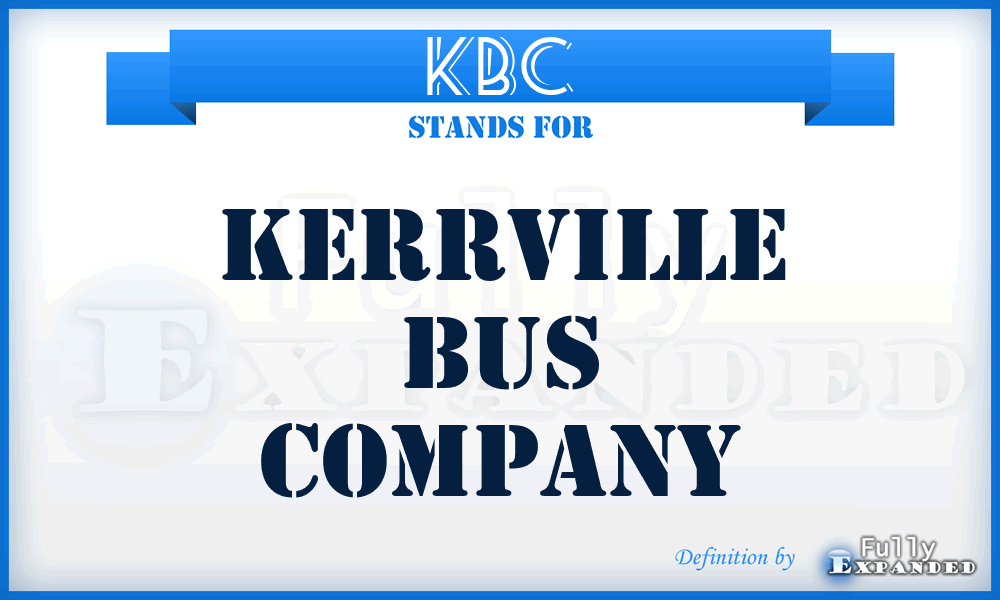 KBC - Kerrville Bus Company