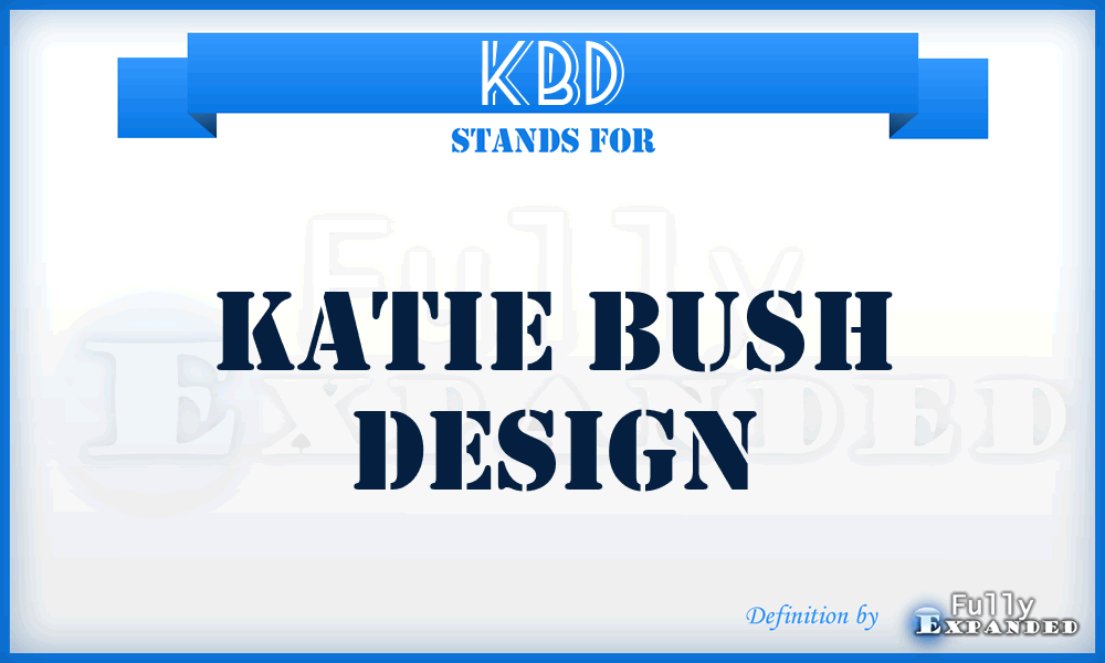 KBD - Katie Bush Design
