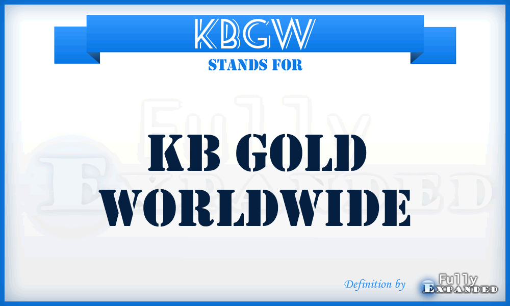 KBGW - KB Gold Worldwide