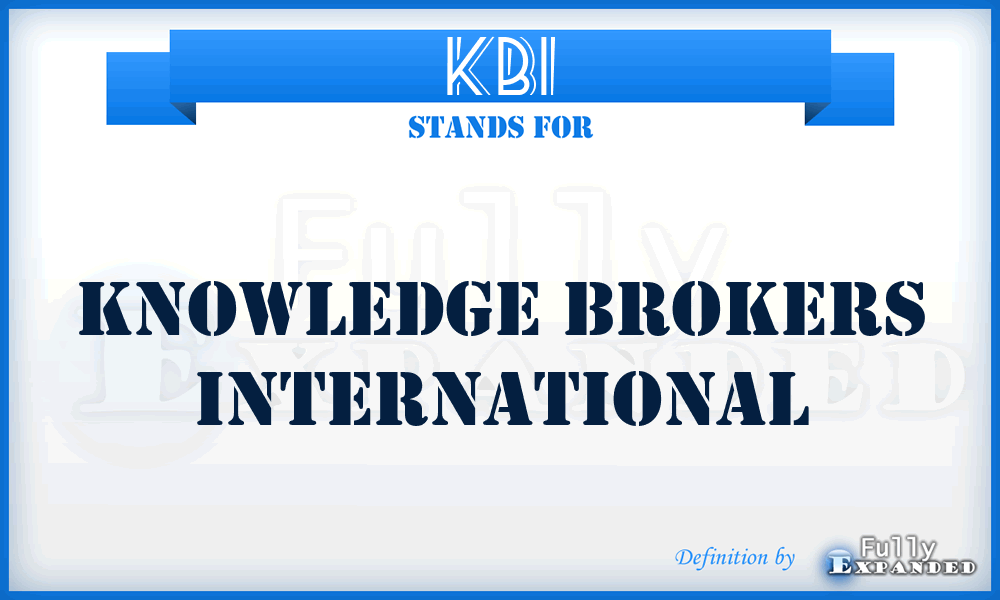 KBI - Knowledge Brokers International