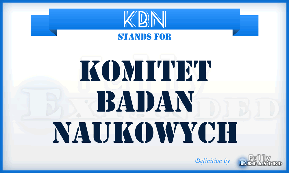 KBN - Komitet Badan Naukowych